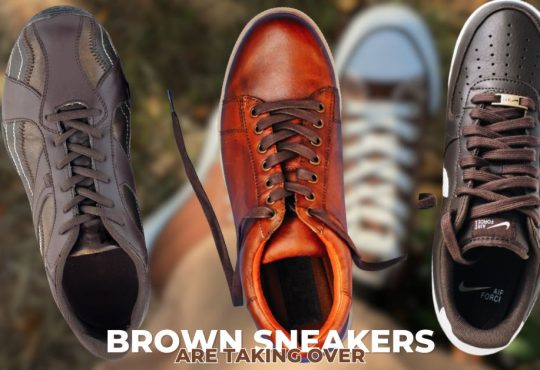 Why Brown Sneakers Are Taking Over (White Kicks, Watch Out!